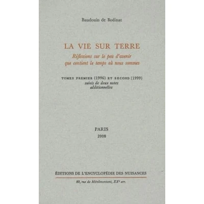 Abbildung von La Vie sur Terre T. 1 et 2: Suivi de deux notes additionnelles