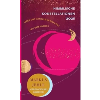Abbildung von Himmlische Konstellationen 2025: Leben und Handeln im Einklang mit dem Kosmos