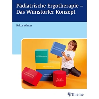 Abbildung von Pädiatrische Ergotherapie Das Wunstorfer Konzept 1 St