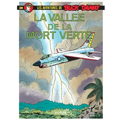 Abbildung von Buck Danny Tome 38 la Vallée de mort verte