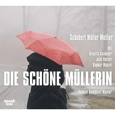 Abbildung von Die schöne Müllerin: CD Standard Audio Format, Lesung, Musikdarbietung/Musical/Oper