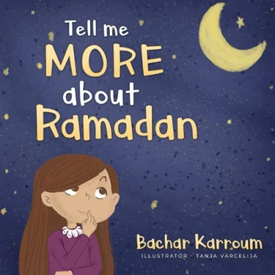 Abbildung von Tell me more about Ramadan: (Islamic books for kids)