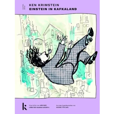 Abbildung von Einstein in Kafkaland: Graphic Novel. Vom Autor des Bestellers »Die drei Leben der Hannah Arendt«