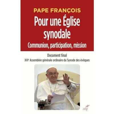 Abbildung von Pour une Eglise synodale : communion, participation, mission: Document final