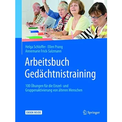 Abbildung von Arbeitsbuch Gedächtnistraining: 100 Übungen für die Einzel und Gruppenaktivierung von älteren Menschen