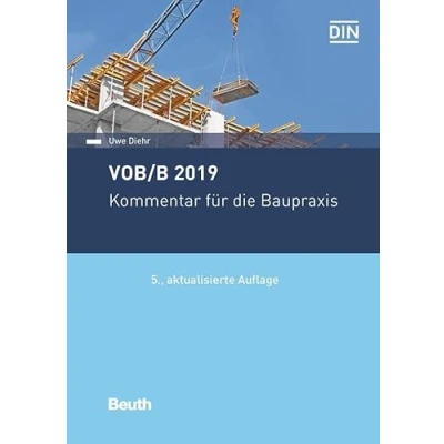 Abbildung von VOB/B 2019: Kommentar für die Baupraxis (DIN Media Recht)