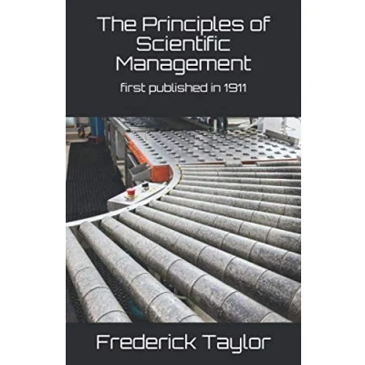 Abbildung von The Principles of Scientific Management: first published in 1911 (1st. Page Classics, Band 11)