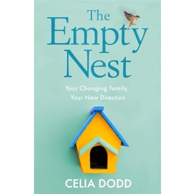 Abbildung von The Empty Nest: Your Changing Family, New Direction