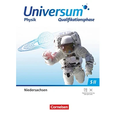 Abbildung von Universum Physik Sekundarstufe II Niedersachsen 2022 Qualifikationsphase: Schulbuch