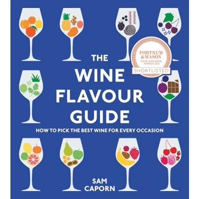 Abbildung von the Wine Flavour Guide: How to Pick Best for Every Occasion