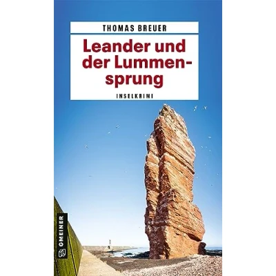 Abbildung von Leander und der Lummensprung (Kriminalromane im GMEINER Verlag): Inselkrimi