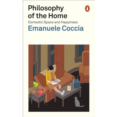 Abbildung von Philosophy of the Home: Domestic Space and Happiness