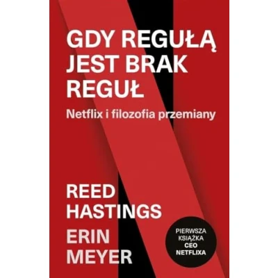 Abbildung von Gdy regułą jest brak reguł: Netflix i filozofia przemiany