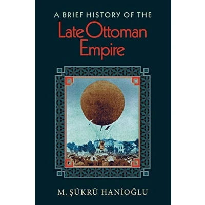 Abbildung von A Brief History of the Late Ottoman Empire