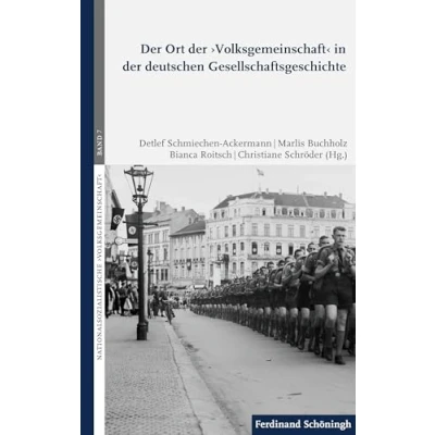 Abbildung von der Ort ›Volksgemeinschaft‹ in deutschen Gesellschaftsgeschichte (Nationalsozialistische / ... ›Volksgemeinschaft‹)