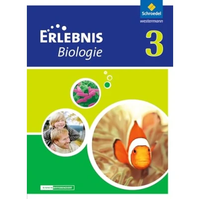 Abbildung von Erlebnis Biologie Differenzierende Ausgabe 2012 für Niedersachsen: Schülerband 3