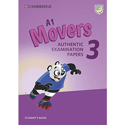 Abbildung von A1 Movers 3 Student&#039;s Book: Authentic Examination Papers (Cambridge Young Learners English Tests)