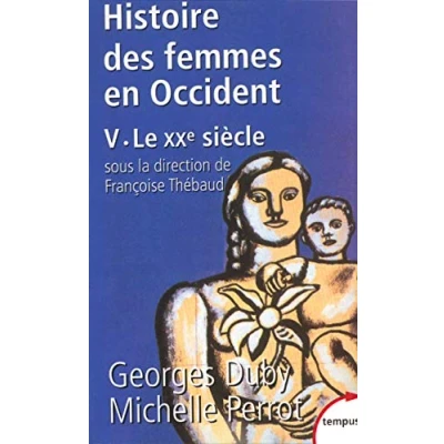 Abbildung von Histoire des femmes en Occident, tome 5 : Le XXe siècle