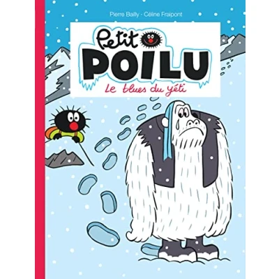 Abbildung von Petit Poilu Tome 16 Le blues du yéti