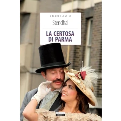 Abbildung von La certosa di Parma. Ediz. integrale. Con Segnalibro (Grandi classici)