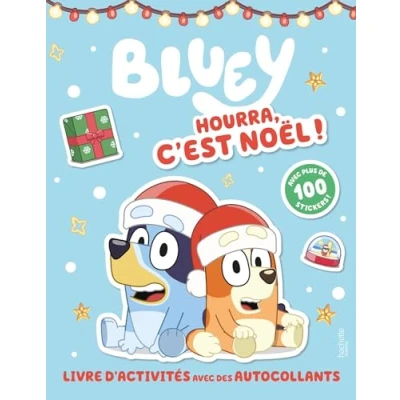Abbildung von Bluey Hourra, c&#039;est Noël ! Activités et stickers: autocollants