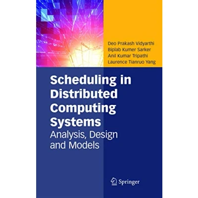 Abbildung von Scheduling in Distributed Computing Systems: Analysis, Design and Models