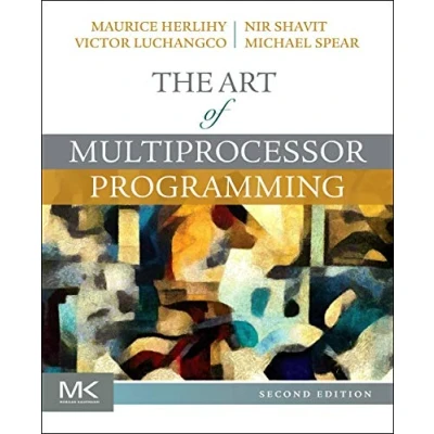 Abbildung von the Art of Multiprocessor Programming: With source code, example Java programs, and materials to support enhance learning experience download