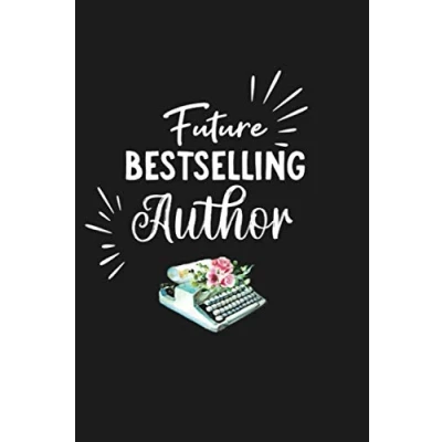 Abbildung von Future Bestselling Author: notebook for Writers and Authors a as gift idea creative people Thought collector