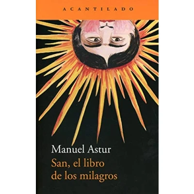 Abbildung von San, el libro de los milagros (Narrativa del Acantilado, Band 335)