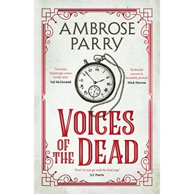 Abbildung von Voices of the Dead: Ambrose Parry (Raven and Fisher Mysteries, 4)