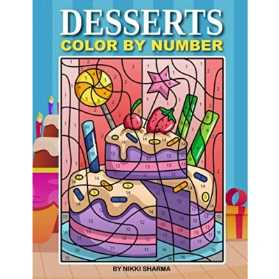 Abbildung von Desserts Color By Number: Coloring Book for Kids Ages 4 8