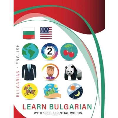 Abbildung von Learn Bulgarian with 1000 Essential Words: Bilingual English Language Learning Book for Kids &amp; Adults Vocabulary