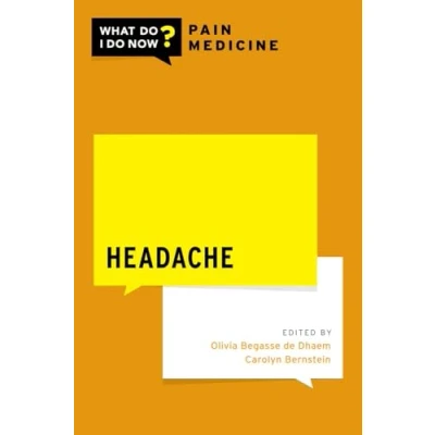 Abbildung von Headache (What Do I Now? Pain Medicine)