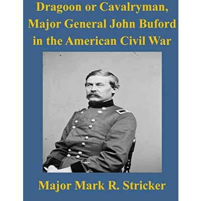 Abbildung von Dragoon or Cavalryman, Major General John Buford in the American Civil War