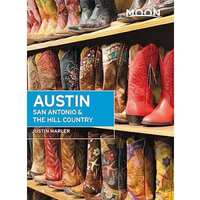 Abbildung von Moon Austin, San Antonio &amp; the Hill Country (Travel Guide)
