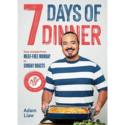 Abbildung von 7 Days Of Dinner: Easy Recipes From Meat free Monday to Sunday Roasts