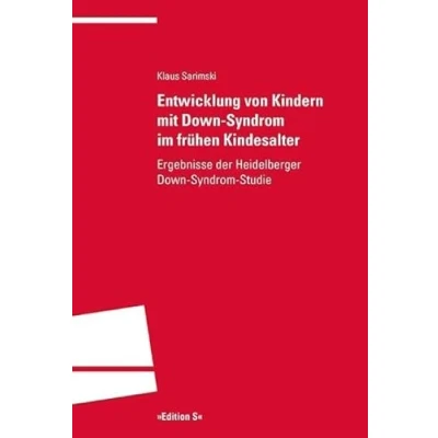 Abbildung von Entwicklung von Kindern mit Down Syndrom im frühen Kindesalter: Ergebnissse der Heidelberger Studie