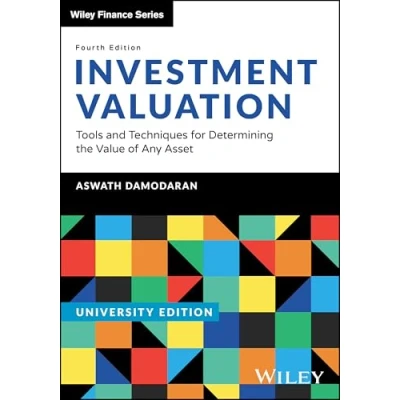 Abbildung von Investment Valuation, University Edition: Tools and Techniques for Determining the Value of Any Asset