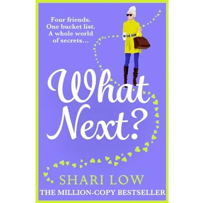 Abbildung von What Next?: A laugh out loud novel from Shari Low (The Carly Cooper Series, 3)