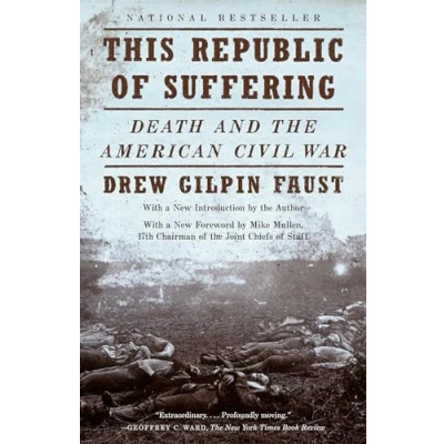 Abbildung von This Republic of Suffering: Death and the American Civil War: War (National Book Award Finalist) (Vintage Library)