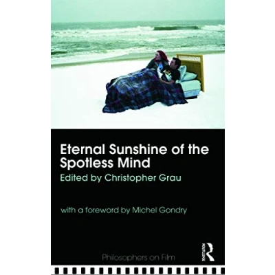 Abbildung von Eternal Sunshine of the Spotless Mind (Philosophers on Film)