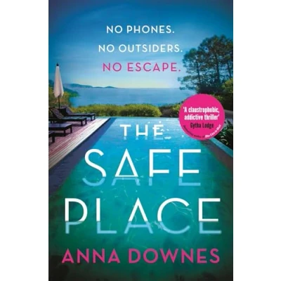 Abbildung von the Safe Place: perfect addictive summer thriller for 2022 holiday reading