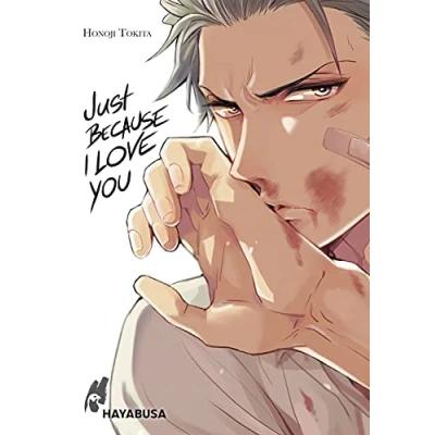Abbildung von Just Because I Love you: Erotischer Yaoi Einzelband ab 18