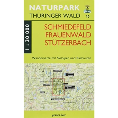Abbildung von Wanderkarte Schmiedefeld/Frauenwald/Stützerbach: Mit Ilmenau, Manebach, Neustadt, Vesser. Skiloipen und Radrouten. Maßstab 1:30.000.: ... Thüringer Wald: Wanderkarten. 1:30.000)