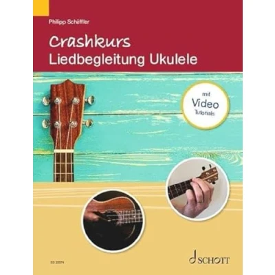 Abbildung von Crashkurs Liedbegleitung: Ukulele. (Crashkurse)