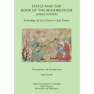 Abbildung von Hafiz and the Book of Winebringer (Saqi nama): Anthology this Genre in Sufi Poetry