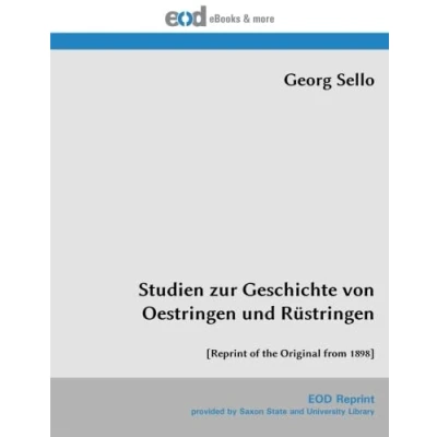 Abbildung von Studien zur Geschichte von Oestringen und Rüstringen: [Reprint of the Original from 1898]