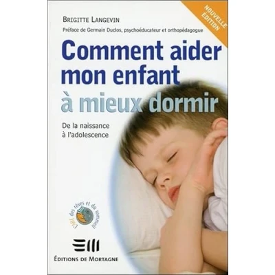 Abbildung von Comment aider mon enfant à mieux dormir De la naissance l&#039;adolescence