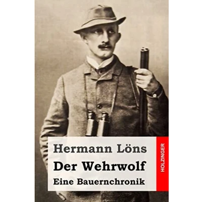 Abbildung von Der Wehrwolf: Eine Bauernchronik
