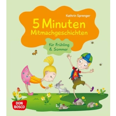 Abbildung von 5 Minuten Mitmachgeschichten für Frühling und Sommer